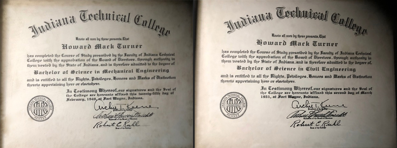 A Bachelor of Science Diploma from the Indiana Institute of Technology in Civil Engineering awarded to Howard Mark Turner in 1949 and a Bachelor of Civil Engineering diploma awarded to Howard Mark Turner in 1954